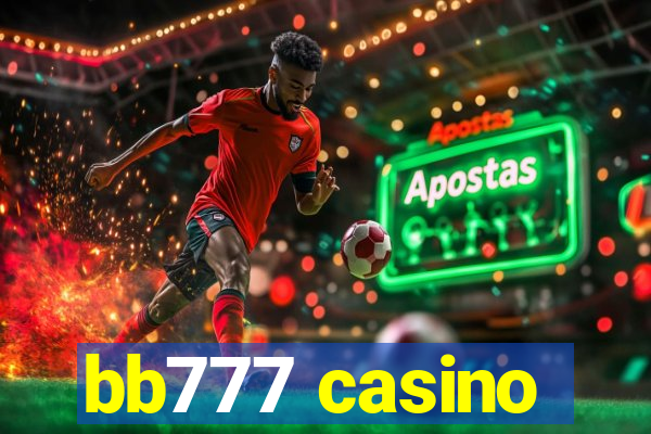 bb777 casino